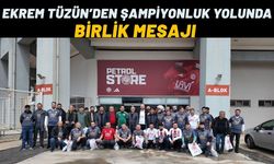 Ekrem Tüzün’den Şampiyonluk Yolunda Birlik Mesajı