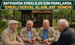 Batman'da Emekliler İçin Parklarda "Emekli Sosyal Alanları" Dönemi