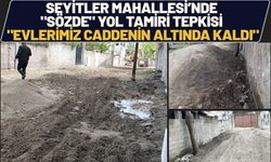 Seyitler Mahallesi’nde "Sözde" Yol Tamiri Tepkisi: "Evlerimiz Caddenin Altında Kaldı"