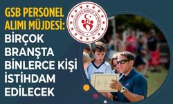 GSB Personel Alımı Müjdesi: Birçok Branşta Binlerce Kişi İstihdam Edilecek