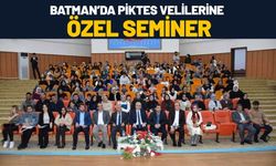 Batman’da PİKTES Velilerine Özel Seminer