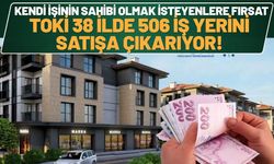 Kendi İşinin Sahibi Olmak İsteyenlere Fırsat: TOKİ 38 İlde 506 İş Yerini Satışa Çıkarıyor!