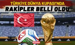 Türkiye Dünya Kupası’nda: Rakipler Belli Oldu