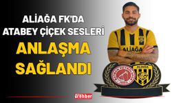 Aliağa FK'da Atabey Çiçek Sesleri: Anlaşma Sağlandı