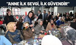 "Anne İlk Sevgi, İlk Güvendir"