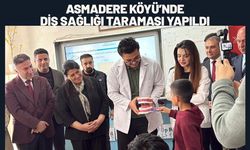 Asmadere Köyü’nde Diş Sağlığı Taraması Yapıldı