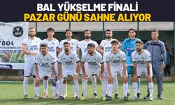 BAL Yükselme Finali Pazar Günü Sahne Alıyor
