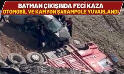 Batman Çıkışında Feci Kaza: Otomobil ve Kamyon Şarampole Yuvarlandı