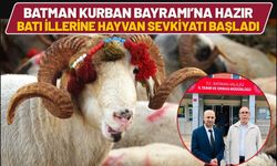 Batman Kurban Bayramı’na Hazır: Batı İllerine Hayvan Sevkiyatı Başladı