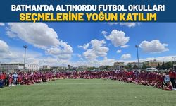 Batman’da Altınordu Futbol Okulları Seçmelerine Yoğun Katılım