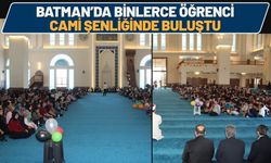 Batman’da Binlerce Öğrenci Cami Şenliğinde Buluştu
