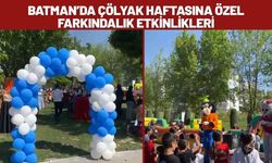 Batman’da Çölyak Haftasına Özel Farkındalık Etkinlikleri
