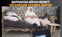 Batman’da Nüfus Hizmeti Vatandaşın Ayağına Gidiyor