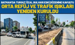 Batman’da Turgut Özal Bulvarı Eski Düzenine Kavuştu: Orta Refüj ve Trafik Işıkları Yeniden Kuruldu