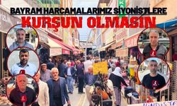 Bayram Harcamalarımız Siyonistlere Kurşun Olmasın