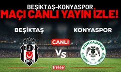 Beşiktaş-Konyaspor Maçı Canlı Yayın İzle!