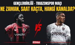Gençlerbirliği - Trabzonspor Maçı Ne Zaman, Saat Kaçta, Hangi Kanalda?