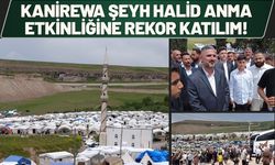 Kanirewa Şeyh Halid Anma Etkinliğine Rekor Katılım!