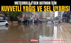 Meteoroloji'den Batman İçin Kuvvetli Yağış ve Sel Uyarısı