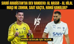 Suudi Arabistan'da Dev Randevu: Al Nassr - Al Hilal Maçı Ne Zaman, Saat Kaçta, Hangi Kanalda?