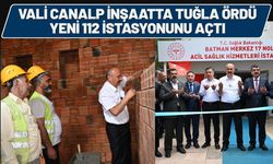 Vali Canalp İnşaatta Tuğla Ördü, Yeni 112 İstasyonunu Açtı