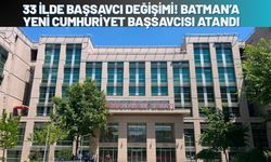 HSK 2026 Ana Kararnamesi Yayımlandı: 33 İlde Başsavcı Değişimi! Batman’a Yeni Cumhuriyet Başsavcısı Atandı