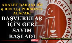 Adalet Bakanlığı 9 Bin 234 Personel Alacak: Başvurular İçin Geri Sayım Başladı
