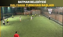 Batman Belediyesi Halı Saha Turnuvası Başladı