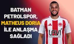 Batman Petrolspor, Matheus Dorıa İle Anlaşma Sağladı
