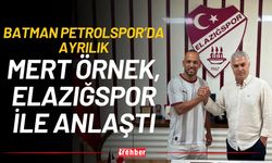 Batman Petrolspor’da Ayrılık: Mert Örnek, Elazığspor ile Anlaştı