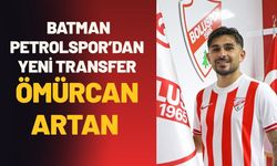 Batman Petrolspor’dan Yeni Transfer: Ömürcan Artan Kadroya Katıldı