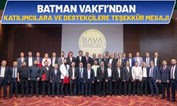 Batman Vakfı’ndan Katılımcılara ve Destekçilere Teşekkür Mesajı