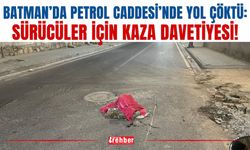 Batman’da Petrol Caddesi’nde Yol Çöktü: Sürücüler İçin Kaza Davetiyesi!