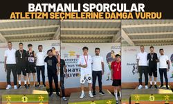 Batmanlı Sporcular Atletizm Seçmelerine Damga Vurdu