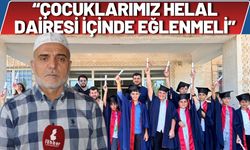 “Çocuklarımız Helal Dairesi İçinde Eğlenmeli”