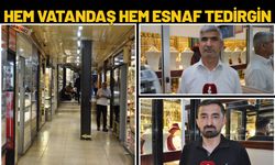 Hem Vatandaş Hem Esnaf Tedirgin