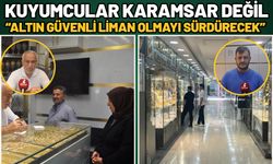 Kuyumcular Karamsar Değil: “Altın Güvenli Liman Olmayı Sürdürecek”