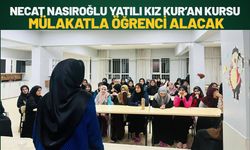 Necat Nasıroğlu Yatılı Kız Kur’an Kursu Mülakatla Öğrenci Alacak