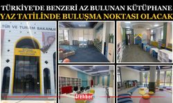 Türkiye’de Benzeri Az Bulunan Kütüphane Yaz Tatilinde Buluşma Noktası Olacak