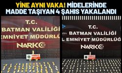Yine Aynı Vaka Midelerinde Madde Taşıyan 4 Şahıs Yakalandı