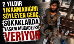 İki Yıldır Yıkanmadığını Söyleyen Genç Sokaklarda Yaşam Mücadelesi Veriyor