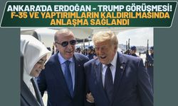 Ankara'da Erdoğan - Trump Görüşmesi! F-35 ve Yaptırımların Kaldırılmasında Anlaşma Sağlandı