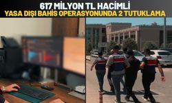Batman’da 617 Milyon TL Hacimli Yasa Dışı Bahis Operasyonunda 2 Tutuklama