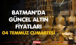 Batman’da Güncel Altın Fiyatları 04 Temmuz Cumartesi