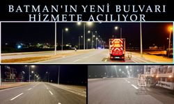 Batman'ın Yeni Bulvarı Hizmete Açılıyor
