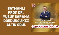 Batmanlı Prof. Dr. Yusuf Baran'a Dördüncü Kez Altın Ödül