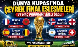 Dünya Kupası'nda Çeyrek Final Eşleşmeleri ve Maç Programı Belli Oldu
