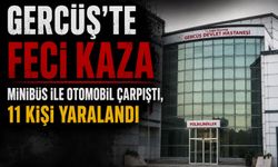 Gercüş'te Feci Kaza: Minibüs ile Otomobil Çarpıştı, 11 Kişi Yaralandı