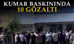 Kumar Baskınında 10 Gözaltı
