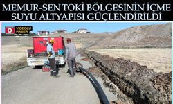 Memur-Sen TOKİ Bölgesinin İçme Suyu Altyapısı Güçlendirildi